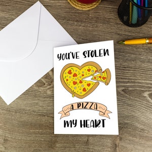 Funny Love Card You've Stolen A Pizza My Heart Card Novelty Gift For Him, Her, Couples Anniversary Card Foodie Birthday Card A5 Glossy image 9