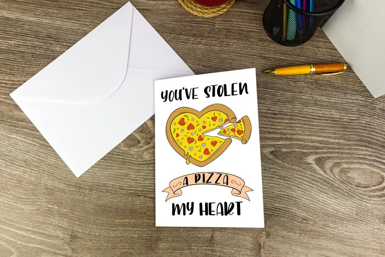 Funny Love Card You've Stolen A Pizza My Heart Card Novelty Gift For Him, Her, Couples Anniversary Card Foodie Birthday Card A5 Glossy image 9