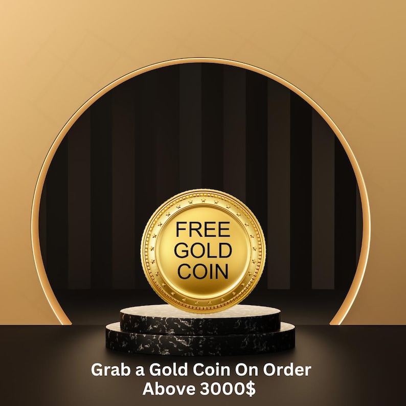 May include: A gold coin with the text "FREE GOLD COIN" is displayed on a marble platform. The coin is set against a backdrop of black and gold vertical stripes and a gold arch. The text "Grab a Gold Coin On Order Above 3000$" is at the bottom.