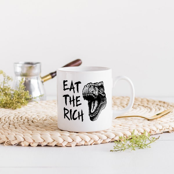 Mangez la tasse riche | Idée cadeau de gauche | Autocollant politique | Communiste socialiste | Activiste anticapitaliste | Anti Tory | Vintage de dinosaure