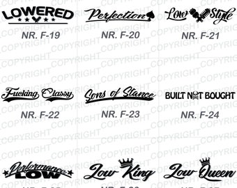 Tuning sticker low design windshield sticker saying - lettering sticker  decal for windshield / rear window 1 piece of your choice