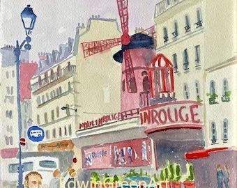 Paris Original Watercolor-Moulin Rouge. 11x14 on Arches CP Paper. Giclée Prints Available.
