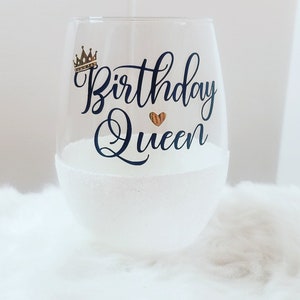 Birthday Queen Wine Glass- Birthday Wine Glass- Twenty One- Thirty- Glitter Dipped Wine Glass- Wine Tumbler- Personalized Birthday Gift