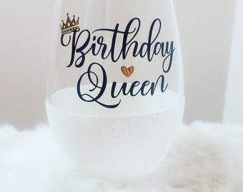 Birthday Queen Wine Glass- Birthday Wine Glass- Twenty One- Thirty- Glitter Dipped Wine Glass- Wine Tumbler- Personalized Birthday Gift