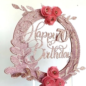 Happy Birthday Mom Cake Topper, Floral  cake topper, 70th birthday topper, cake topper with flower, Age cake topper, floral theme.
