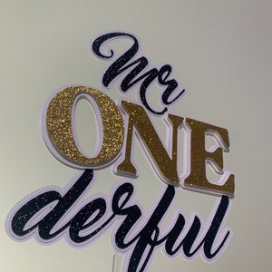 Mr ONE derful black white gold or  ONE