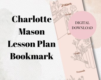 Charlotte Mason Homeschool Planner Bookmark Lesson Plan Homeschool Curriculum Guide Charlotte Mason Narration Printable Planner Living Books