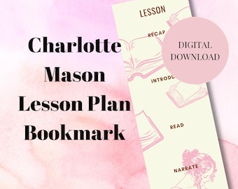 Charlotte Mason Lesson Plan Homeschool Planner Bookmark Homeschool Curriculum Guide Charlotte Mason Narration Printable Planner Living Books