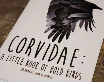 Corvidae: A Little Book Of Bold Birds