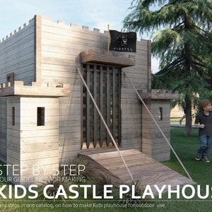 Playhouse Plans, Castle playhouse for kids, step-by-step instructions, digital download