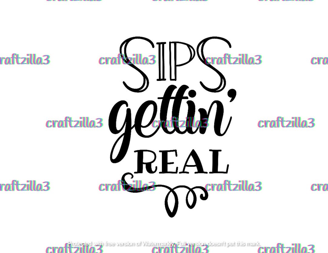 Sips Getting Real DECAL - Etsy