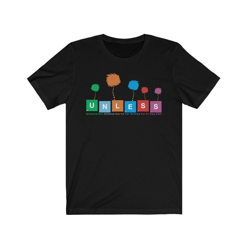 unless lorax t shirt