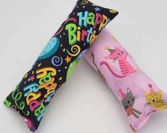 Happy Birthday 8 Inch Cat Kicker Cat Toys made with or without catnip