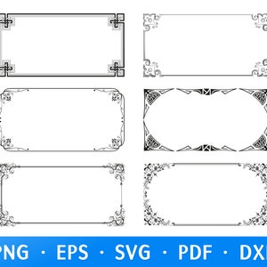 May include: Six black and white rectangular frames with decorative corner designs. The frames feature various styles, including floral, geometric, and ornate patterns. The bottom of the image displays the text "PNG &bull; EPS &bull; SVG &bull; PDF &bull; DXF".