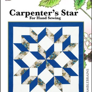 Carpenter's Star PDF Download Quilt Pattern for Hand Sewing Easy, Fast Beginner Pattern with Complete Instructions Illustrations Templates image 2
