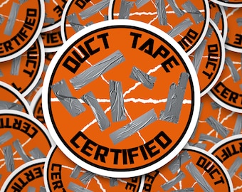 Duct Tape Certified Sticker - Funny Hard Hat Decal