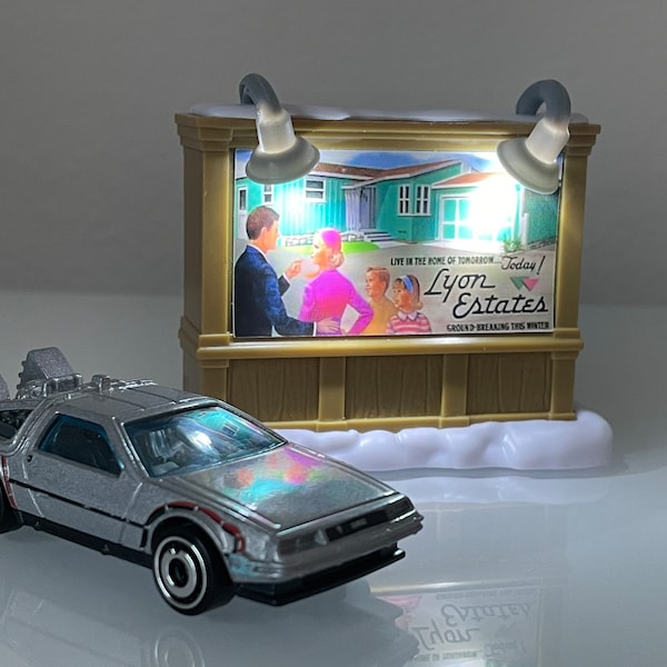 Back to the Future Car and Billboard, Lyon Estates, Hill Valley LED Lighted Billboard, Marty McFly, Doc Brown, DeLorean, 1955, 1985