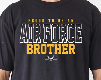 Proud Air Force Brother PNG, Military Family Sublimation Design, Air Force Brother Shirt, AF Pride Gift, Instant Digital Download SVG File