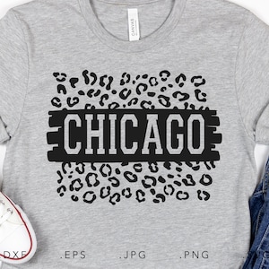 Chicago Leopard Print SVG DXF JPG Png Eps Cricut Silhouette Cut File Sublimação