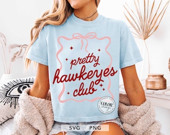 Pretty Hawkeyes Club SVG PNG, School Mascot Shirt Design, Girly Sports Typography, Team Spirit Wear, Preppy Aesthetic Game Day Outfit