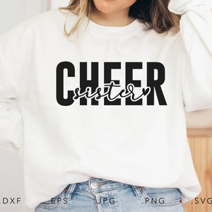 Cheer Sister SVG, Dxf, Jpg, Png, Eps, Cheer Sister Cut File Cricut Silhouette, Sister Svg, Sister Shirt Svg, Cheerleaders SVG, Siblings Svg