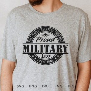 Military Son SVG, PNG, DXF, Jpg, Eps, Soldier Homecoming Shirt Sublimation, Proud Military Family Matching Graduation Design Cricut