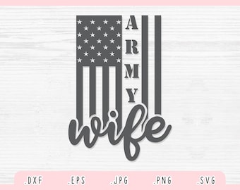army wife svg army svg wife svg digital download
