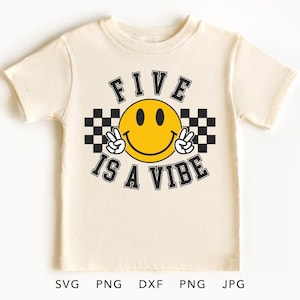 Five is a Vibe SVG, PNG, Eps, Dxf, Jpg, Groovy 5e anniversaire Cricut, Sublimation rétro damier cinquième anniversaire, tournant 5 fichier coupe enfant