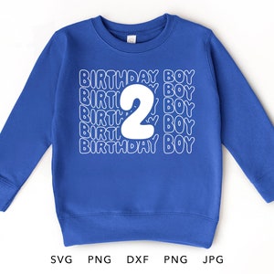 2 Jahre alt SVG, PNG, Eps, Dxf, Jpg, 2 Jahre alter Junge Shirt Sublimation, zwei Jahre alter Junge Geschenk Cricut, zweiter Geburtstag Junge Schnittdatei