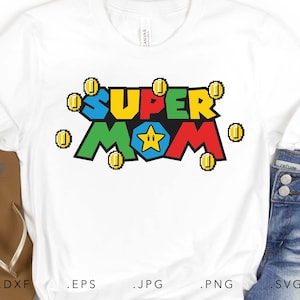 Super Mom Bros SVG, Dxf, Jpg, Png, Eps, Super Mommio Cut File Cricut Silhouette, Mom Svg, Mommy Svg, Mama Svg, Papa Svg, Mom Dad Shirt Svg