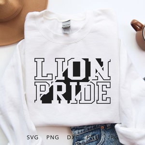 Fierté du Lion SVG, PNG, dxf, jpg, eps, chemise Lions sublimation, mascotte de l'école Lions Cricut, sweat esprit d'équipe Lions