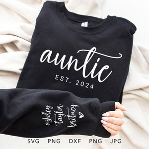 Tia Est personalizada SVG, PNG, Eps, Dxf, Jpg, ano estabelecido personalizado e sublimação de nome na manga, presente moderno para o dia das mães Cricut