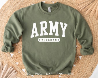 May include: A green sweatshirt with the text "ARMY VETERAN" in white lettering.