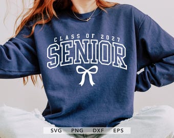 Class of 2027 Senior Coquette SVG, PNG, Dxf, Eps, Senior 2027 Coquette Cricut, Graduated 2027 Cut File, Senior 2027 Sublimation