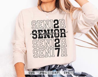 Senior 2027 SVG, PNG, Dxf, Eps, Trendy Arched Varsity Senior 2027 Cricut, Graduated 2027 Cut File, Senior 2027 Shirt Sublimation