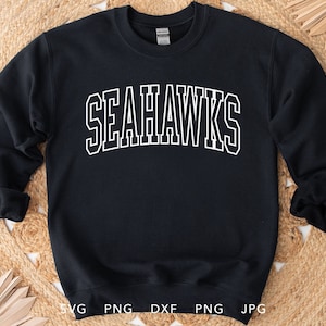 Seahawks SVG, PNG, dxf, jpg, eps, Seahawks Arched Varsity Silhouette Cameo, Seahawks School Mascot Cricut, Seahawks Team Spirit Sweatshirt