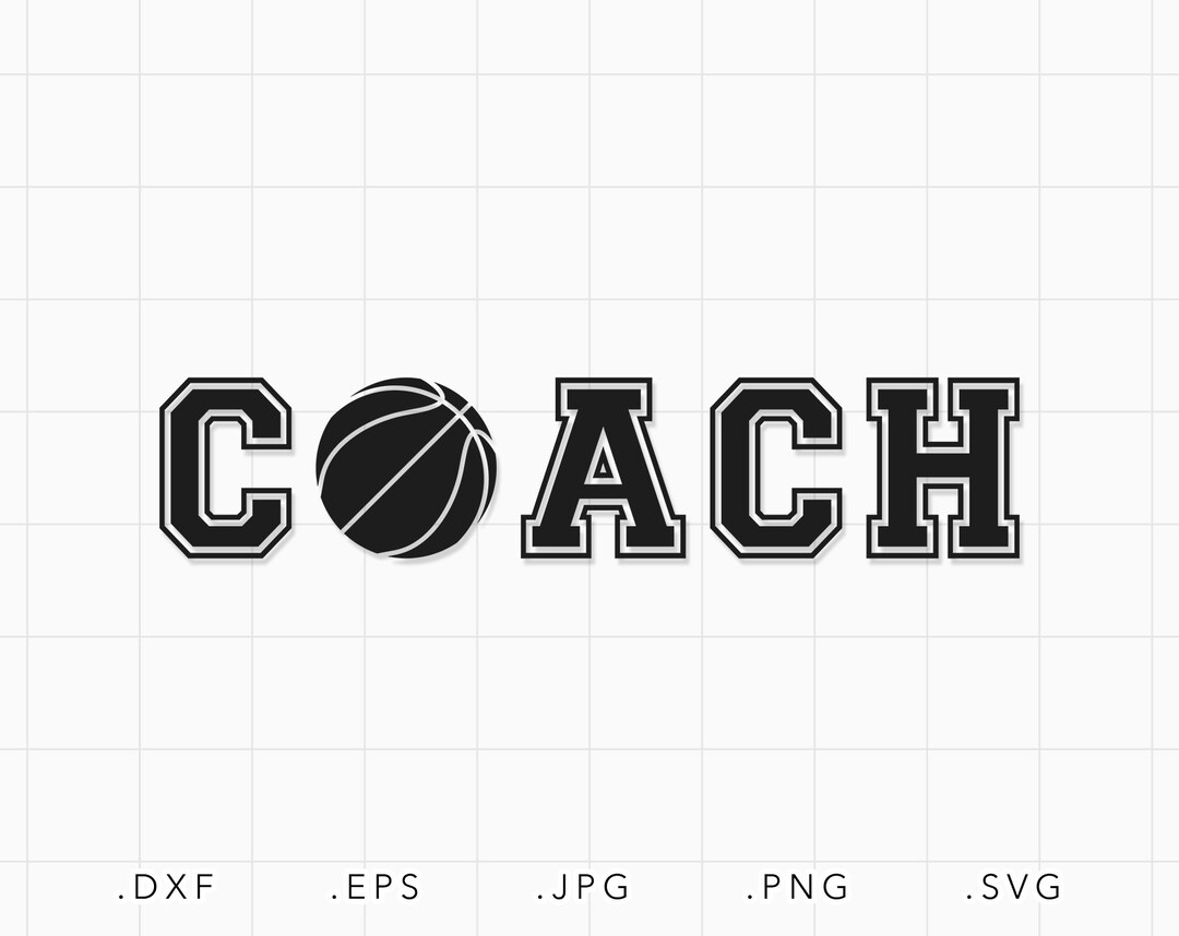 Basketball Coach SVG, Dxf, Jpg, Png, Eps, Basketball Coach Cut File