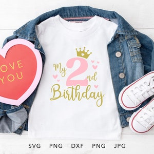 Zweiter Geburtstag SVG, PNG, Eps, Dxf, Zwei Jahre altes Geburtstagsmädchen Shirt Sublimation, Mein 2. Geburtstag Cricut, Geschenk für Geburtstagsmädchen Schnittdatei