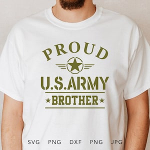 Orgulhoso Irmão do Exército SVG, PNG, DXF, Jpg, Eps, Sublimação de Volta para Casa do Soldado, Orgulhoso Exército Família Combinando Camisa de Graduação Cricut