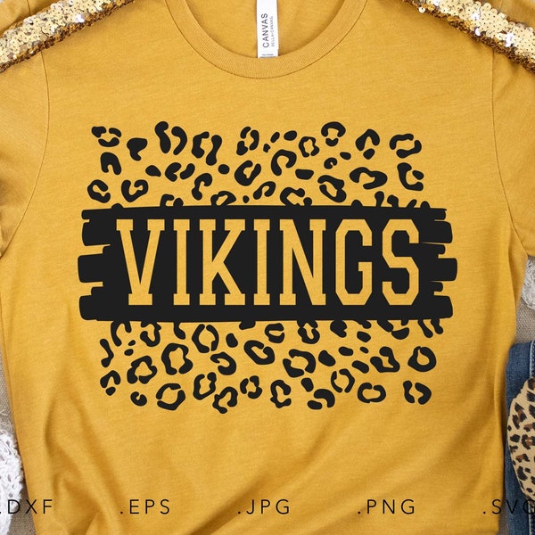 Vikings SVG, PNG ,dxf, jpg, eps, Vikings Leopard Print Sublimation, Vikings School Spirit Team Mascot, Vikings Silhouette, Vikings Cut File