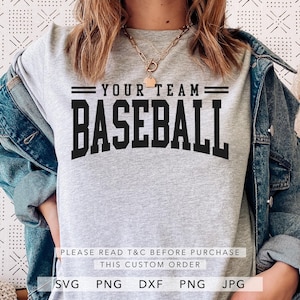 Your Team Baseball SVG,Dxf,Jpg,Png,Eps,Baseball Team Svg,Baseball Template Svg, Baseball Team Cut File Cricut Silhouette, Baseball Shirt Svg