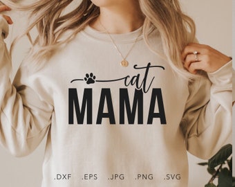 Cat Mama SVG, PNG, DXF, Jpg, Eps, Trendy Cat Mom Shirt Sublimation, Mother's Day Gift Silhouette, Fur Mama Cut File Cricut, Cat Lovers Gift