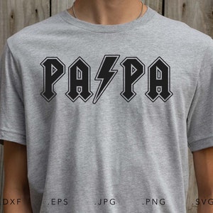 PAPA Thunderstruck SVG, Dxf, Jpg, Eps, Png, Papa SVG, Rock n Roll inspiriert Papa SVG