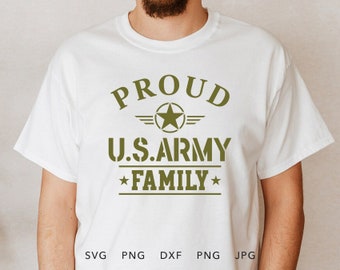 Proud Army Family SVG, PNG, DXF, Jpg, Eps, Soldier Home Coming Sublimation, Proud Army Family Matching Graduation Shirt Cricut
