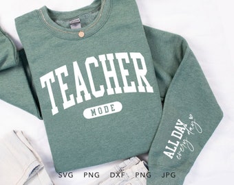Teacher Mode SVG, PNG, Eps, Dxf, Jpg, Trendy Arched Varsity Teacher Shirt Sublimation, Teacher Appreciation Cricut, Teacher Life Cut File
