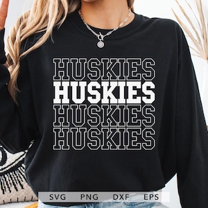 Huskies SVG, PNG, dxf, eps, Stacked Block Letter Huskies Shirt Design Sublimation, Huskies Team Spirit School Cricut