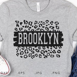 Brooklyn Leopard Stampa SVG DXF JPG Png Eps Cricut Silhouette Cut File Sublimazione