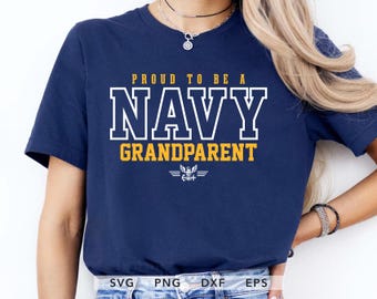 Proud To Be A Navy Grandparent SVG, PNG, Cricut Cut File (Digital Download)
