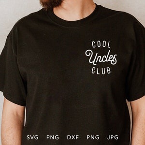 May include: Black t-shirt with white text that reads "Cool Uncles Club".