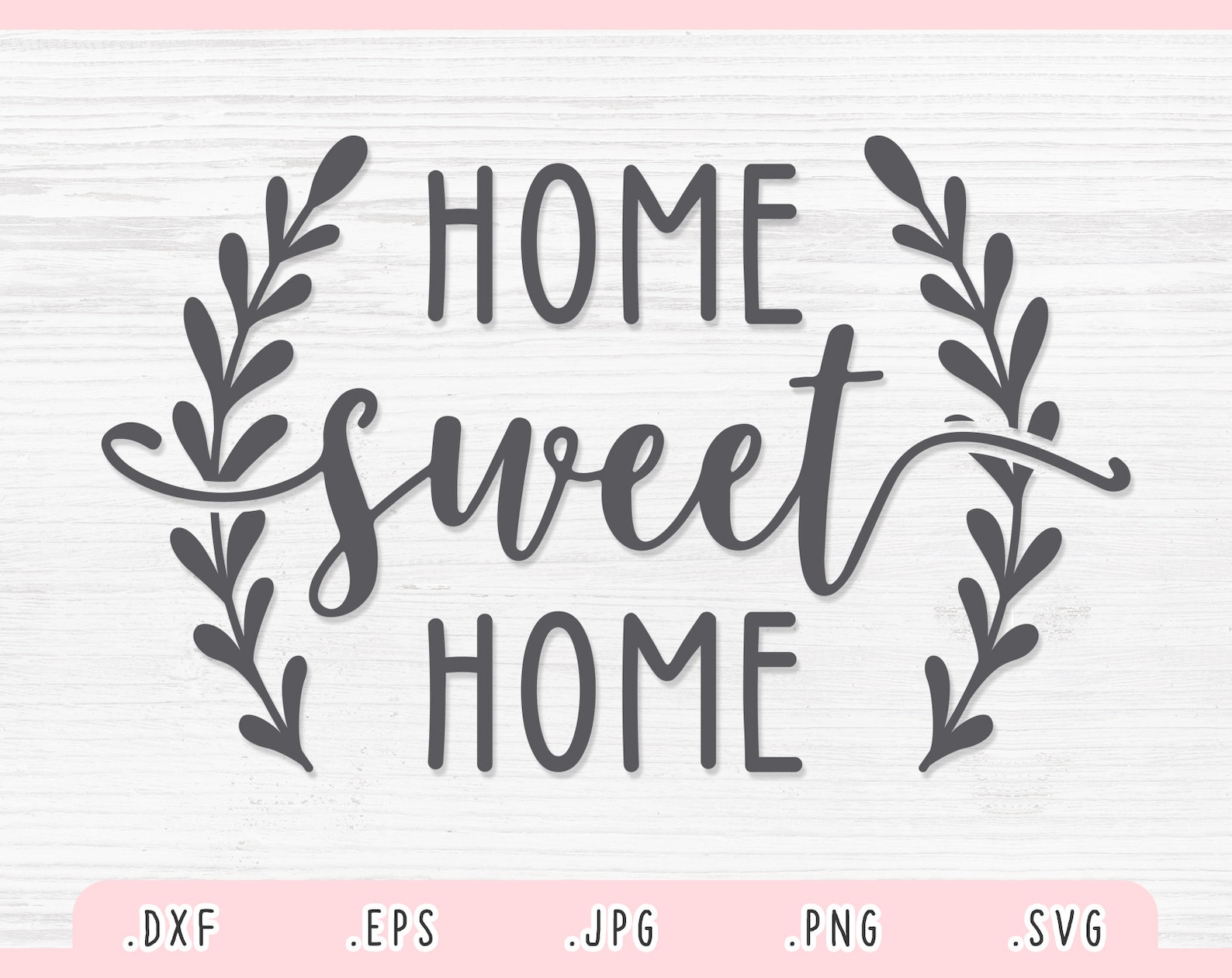 Home Sweet Home SVG Dxf Jpg Png Eps Home Vector Home - Etsy.de